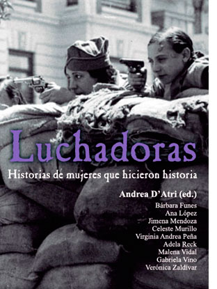 Presentación del libro: “Luchadoras. Historias de mujeres que hicieron historia”